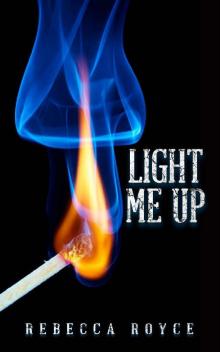 Light Me Up Read online