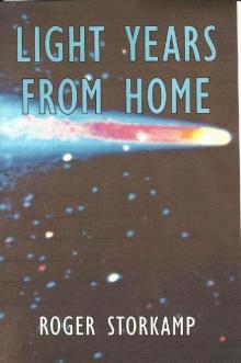 LIGHT YEARS FROM HOME Read online