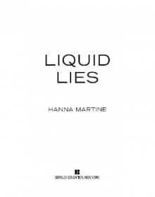 Liquid Lies Read online