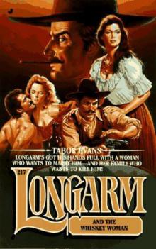 Longarm and the Whiskey Woman Read online