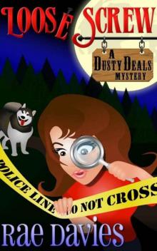 Loose Screw (Dusty Deals Mystery)