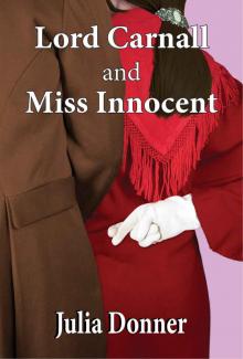 Lord Carnall and Miss Innocent (The Friendhip Series Book 7) Read online