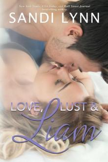Love, Lust & Liam (Wyatt Brothers, Book 2) Read online