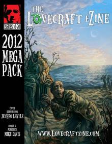 Lovecraft eZine Megapack - 2012 Read online