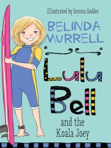 Lulu Bell and the Koala Joey Read online