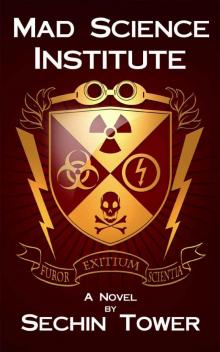 Mad Science Institute Read online