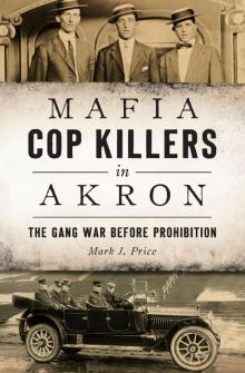 Mafia Cop Killers in Akron Read online