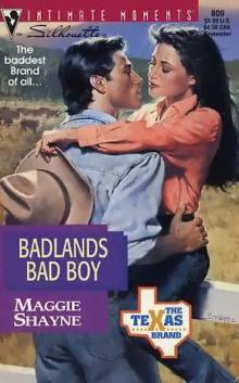 Maggie Shayne - Badland's Bad Boy