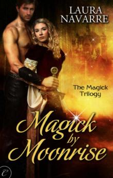 Magick by Moonrise Read online