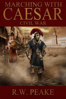 Marching With Caesar-Civil War Read online