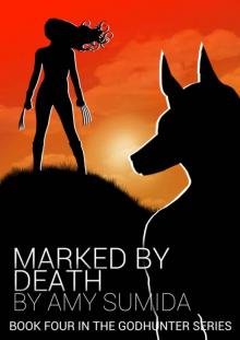 Marked by Death (The Godhunter, Book 4) Read online