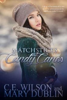 Matchsticks and Candy Canes Read online