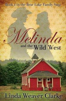 Melinda and the Wild West Read online