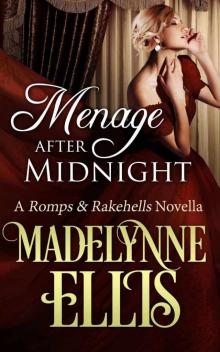 Menage After Midnight (Romps & Rakehells) Read online
