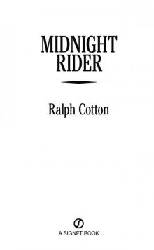 Midnight Rider (Ralph Cotton Western Series) Read online