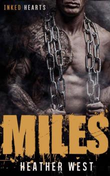 Miles (Highway Reapers MC): Inked Hearts Read online