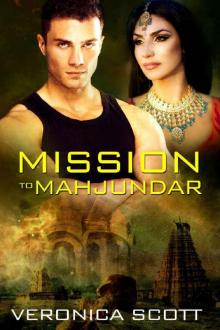 Mission To Mahjundar (A Sectors SF Romance) Read online