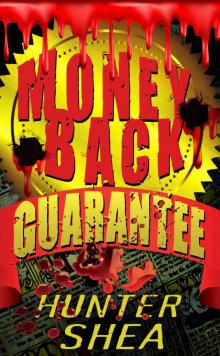Money Back Guarantee Read online