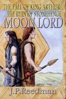 Moon Lord: The Fall of King Arthur - The Ruin of Stonehenge Read online