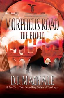 Morpheus Road 03 - The Blood Read online