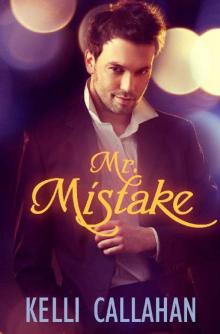 Mr. Mistake: Single Dad Billionaire & Virgin Romance Read online
