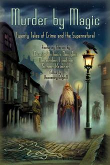 Murder by Magic Read online