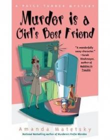 Murder is a Girl's Best Friend Read online