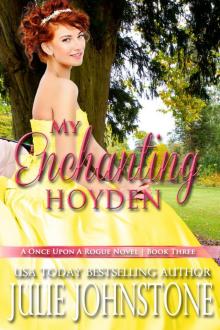 My Enchanting Hoyden (A Once Upon A Rogue Novel, #3) Read online
