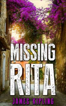 Mystery: Missing Rita: (Mystery, Suspense, Thriller, Suspense Thriller Mystery) Read online