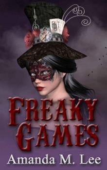 [Mystic Caravan Mystery 04.0] Freaky Games Read online