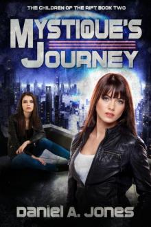 Mystique's Journey Read online