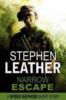 Narrow Escape (A Spider Shepherd short story) Read online