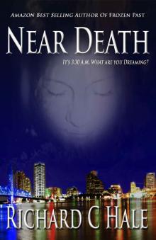 Near Death (A Jake Townsend Science Fiction, Action and Adventure, Thriller Series Book 1)