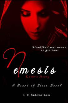 Nemesis: Katie's story (Heart of Stone Book 15) Read online
