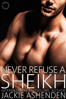 Never Refuse a Sheikh Read online