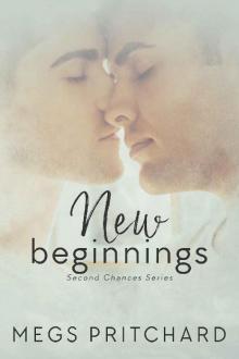 New Beginnings (Second Chances Book 2) Read online