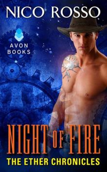 Night of Fire: The Ether Chronicles Read online