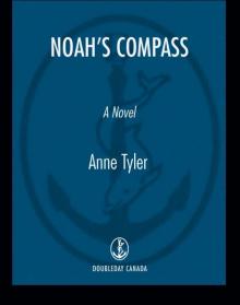 Noah’s Compass: A Novel Read online