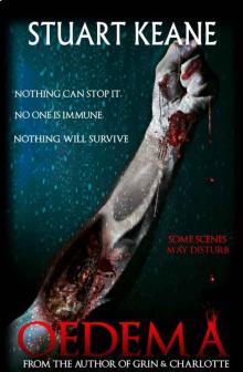Oedema: An Apocalyptic Horror Novel Read online