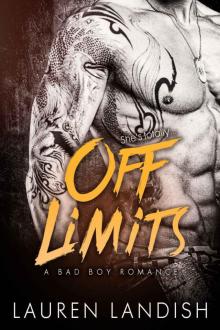 Off Limits: A Bad Boy Romance Read online