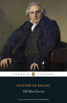 Old Man Goriot (Penguin Classics) Read online