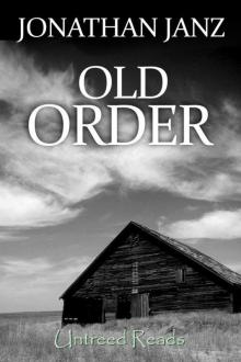 Old Order Read online