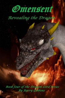 Omensent: Revealing the Dragon (The Dragon Lord Series) Read online
