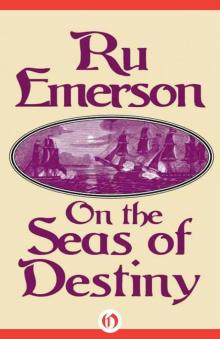On the Seas of Destiny (Tale of the Nedao) Read online