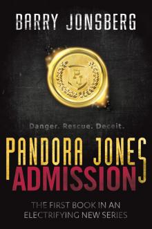 Pandora Jones: Admission Read online