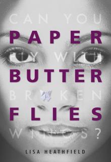Paper Butterflies Read online