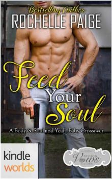 Passion, Vows & Babies: Feed Your Soul (Kindle Worlds Novella) Read online