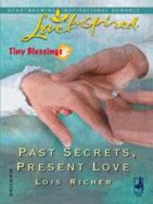 Past Secrets, Present Love Read online