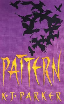 Pattern (Scavenger Trilogy Book 2) Read online