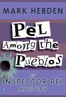 Pel Among The Pueblos Read online
